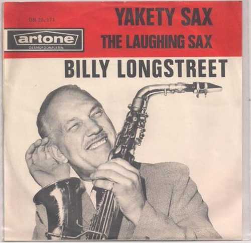 Longstreet Yakety Sax